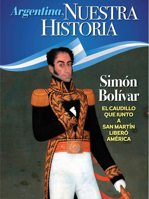 Title details for Argentina nuestra historia by Media Contenidos - Available